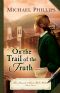 [The Journals of Corrie Belle Hollister 03] • On the Trail of the Truth